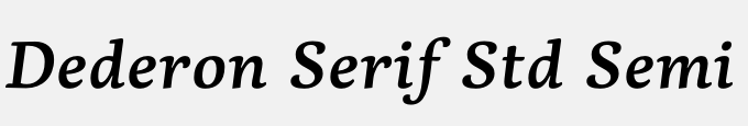 Dederon Serif Std Semi Bold Italic